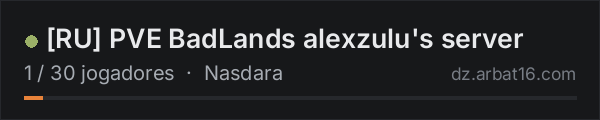 [RU] PVE BadLands alexzulu's server na lista de servidores de DayZ da AR16