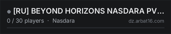[RU] BEYOND HORIZONS NASDARA PVP+BOTS | EXPANSION | VANILLA on the AR16 DayZ server list