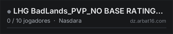 LHG BadLands_PVP_NO BASE RATING OLNY ON WEEKENDS 5X Loot/Car-Tr na lista de servidores de DayZ da AR16