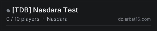[TDB] Nasdara Test on the AR16 DayZ server list
