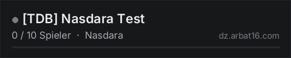 [TDB] Nasdara Test in der DayZ-Serverliste von AR16