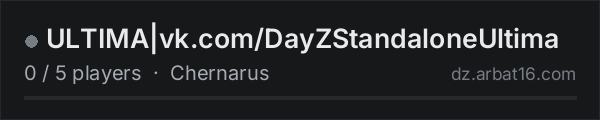 ULTIMA|vk.com/DayZStandaloneUltima on the AR16 DayZ server list