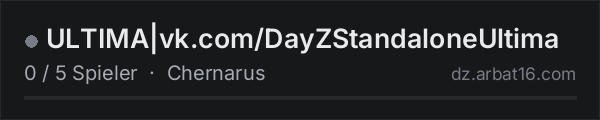 ULTIMA|vk.com/DayZStandaloneUltima in der DayZ-Serverliste von AR16