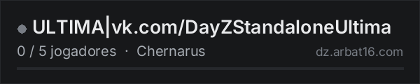 ULTIMA|vk.com/DayZStandaloneUltima na lista de servidores de DayZ da AR16