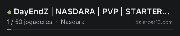 DayEndZ | NASDARA | PVP | STARTERBASE | AI | na lista de servidores de DayZ da AR16