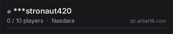 ***stronaut420 on the AR16 DayZ server list