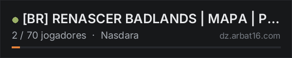 [BR] RENASCER BADLANDS | MAPA | PARTY | PVP | KOTH | na lista de servidores de DayZ da AR16