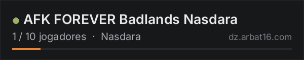 AFK FOREVER Badlands Nasdara na lista de servidores de DayZ da AR16