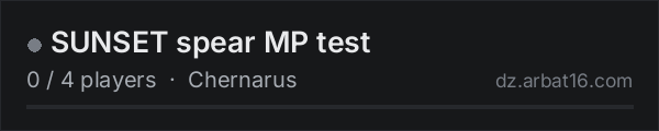 SUNSET spear MP test on the AR16 DayZ server list
