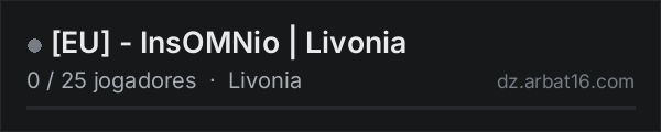 EU - InsOMNio | Livonia na lista de servidores de DayZ da AR16