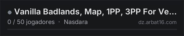 Vanilla Badlands, Map, 1PP, 3PP For Vehicles na lista de servidores de DayZ da AR16