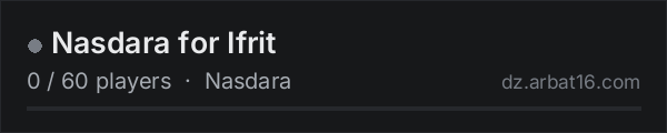 Nasdara for Ifrit on the AR16 DayZ server list