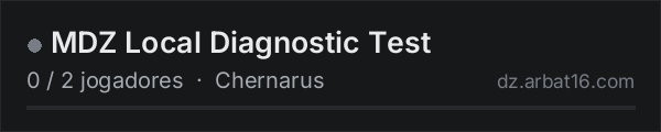 MDZ Local Diagnostic Test na lista de servidores de DayZ da AR16