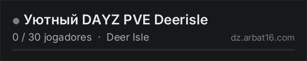 Уютный DAYZ PVE Deerisle na lista de servidores de DayZ da AR16