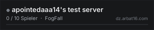 apointedaaa14's test server in der DayZ-Serverliste von AR16