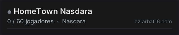 HomeTown Nasdara na lista de servidores de DayZ da AR16