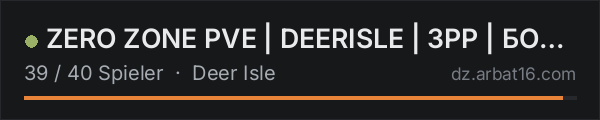 ZERO ZONE PVE | DEERISLE | 3PP | БОТЫ | КВЕСТЫ | in der DayZ-Serverliste von AR16