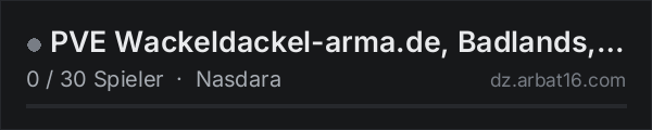 PVE Wackeldackel-arma.de, Badlands, NPC's, Traveling Traders, P in der DayZ-Serverliste von AR16