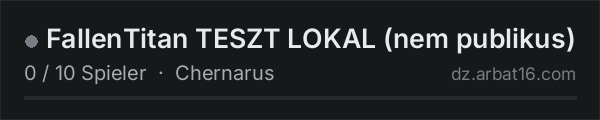 FallenTitan TESZT LOKAL (nem publikus) in der DayZ-Serverliste von AR16