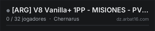 [ARG] V8 Vanilla+ 1PP - MISIONES - PVP/RAID - WIPE 17/10 na lista de servidores de DayZ da AR16