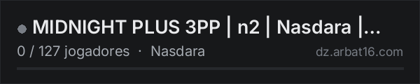 MIDNIGHT PLUS 3PP | n2 | Nasdara | WIPE 17.10 na lista de servidores de DayZ da AR16