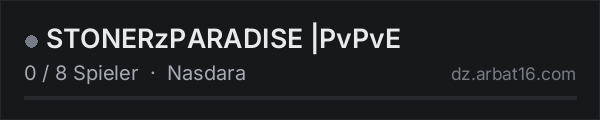 STONERzPARADISE |PvPvE in der DayZ-Serverliste von AR16