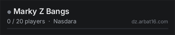 Marky Z Bangs on the AR16 DayZ server list