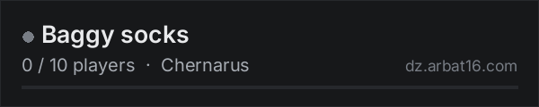 Baggy socks on the AR16 DayZ server list