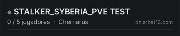 STALKER_SYBERIA_PVE TEST na lista de servidores de DayZ da AR16