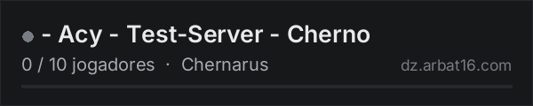 - Acy - Test-Server - Cherno na lista de servidores de DayZ da AR16