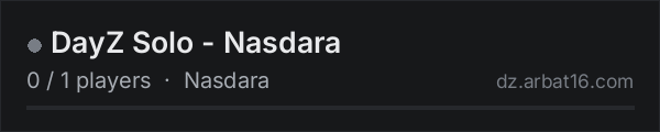 DayZ Solo - Nasdara on the AR16 DayZ server list