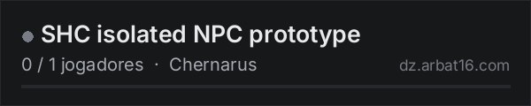 SHC isolated NPC prototype na lista de servidores de DayZ da AR16