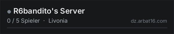 R6bandito's Server in der DayZ-Serverliste von AR16
