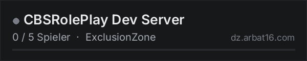 CBSRolePlay Dev Server in der DayZ-Serverliste von AR16