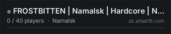FROSTBITTEN | Namalsk | Hardcore | NO BASES on the AR16 DayZ server list
