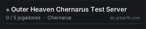 Outer Heaven Chernarus Test Server na lista de servidores de DayZ da AR16