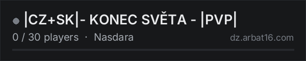 |CZ+SK|- KONEC SVĚTA - |PVP| on the AR16 DayZ server list