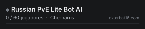 Russian PvE Lite Bot AI na lista de servidores de DayZ da AR16