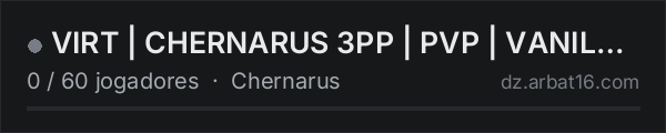 VIRT | CHERNARUS 3PP | PVP | VANILLA++ na lista de servidores de DayZ da AR16