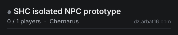 SHC isolated NPC prototype on the AR16 DayZ server list