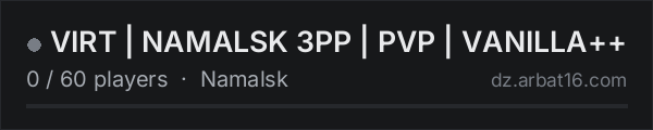 VIRT | NAMALSK 3PP | PVP | VANILLA++ on the AR16 DayZ server list