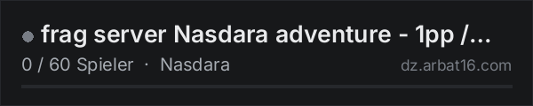 frag server Nasdara adventure - 1pp / balance in der DayZ-Serverliste von AR16