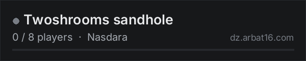 Twoshrooms sandhole on the AR16 DayZ server list