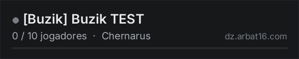 [Buzik] Buzik TEST na lista de servidores de DayZ da AR16