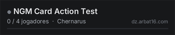 NGM Card Action Test na lista de servidores de DayZ da AR16
