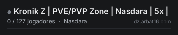 Kronik Z | PVE/PVP Zone | Nasdara | 5x | na lista de servidores de DayZ da AR16