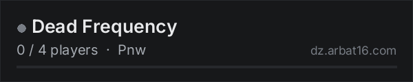 Dead Frequency on the AR16 DayZ server list