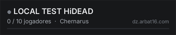 LOCAL TEST HiDEAD na lista de servidores de DayZ da AR16