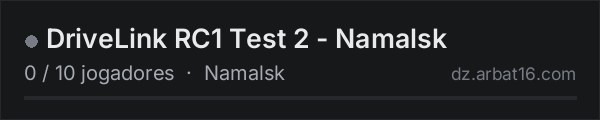 DriveLink RC1 Test 2 - Namalsk na lista de servidores de DayZ da AR16