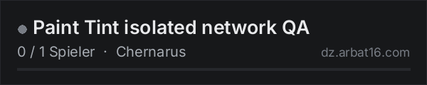 Paint Tint isolated network QA in der DayZ-Serverliste von AR16